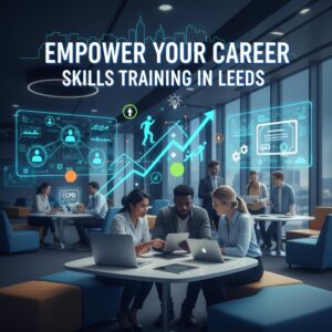 Read more about the article Job Skills Training Programs in Leeds: Empower Your Career