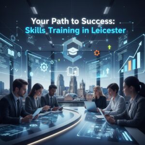 Read more about the article Job Skills Training Programs in Leicester: Your Path to Success