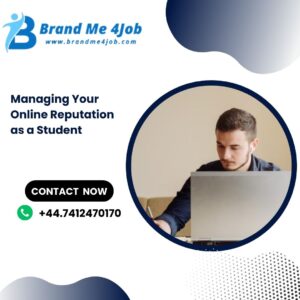 Managing Your Online Reputation as a Student