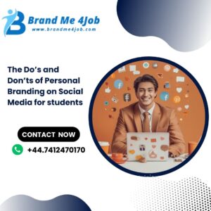 The Do’s and Don’ts of Personal Branding on Social Media for students