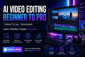 AI Video Editing Beginner to Pro: Build Professional Editing Skills for the Future