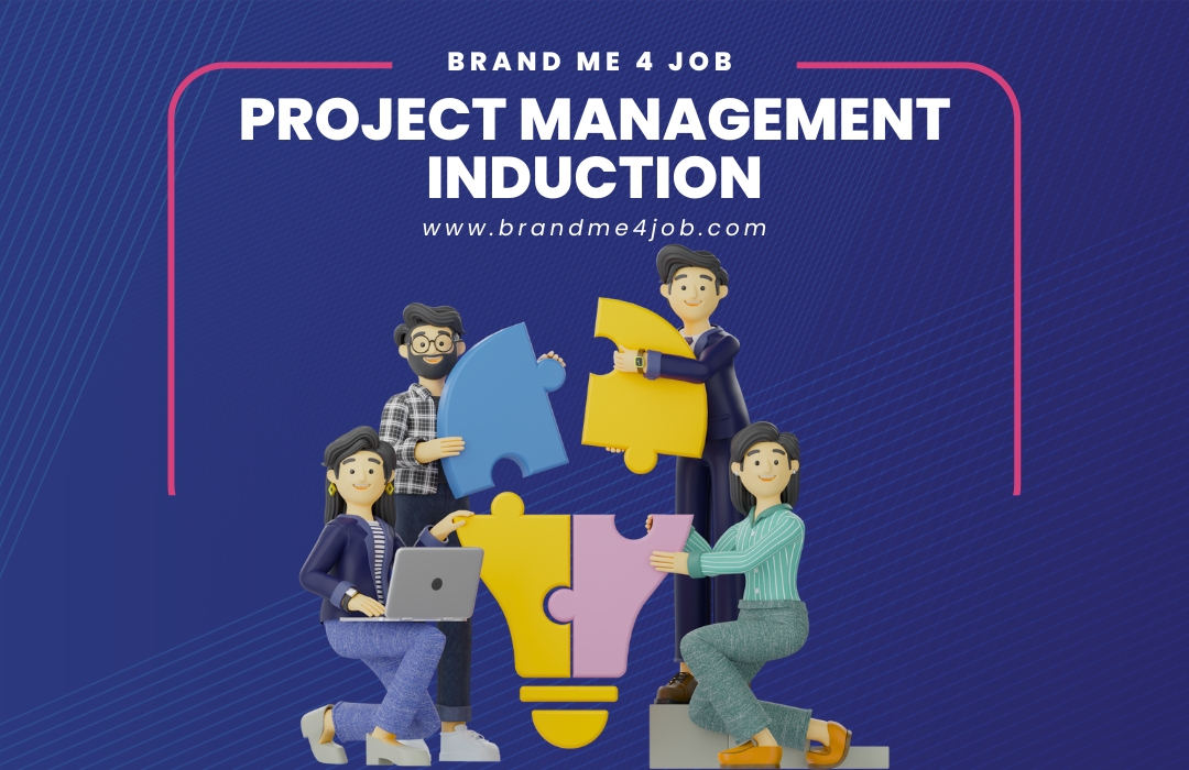 Job Skills Training Induction – Project Management