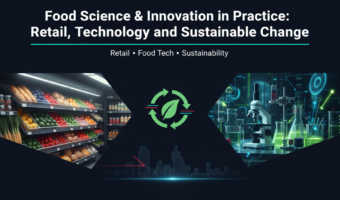 Food Science & Innovation in Practice Retail, Technology, and Sustainable Change